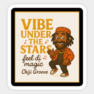 Vibe Under Stars Quote Sticker
